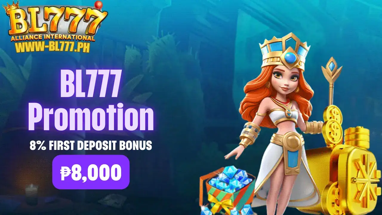 bl777 First deposit bonus